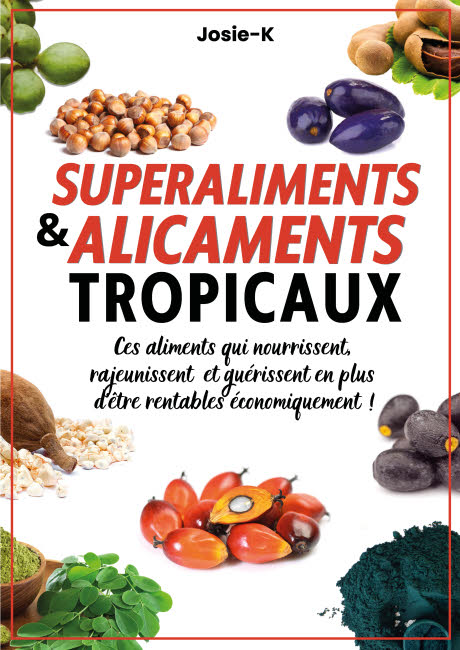 Josie-K, "Superaliments et alicaments tropicaux".